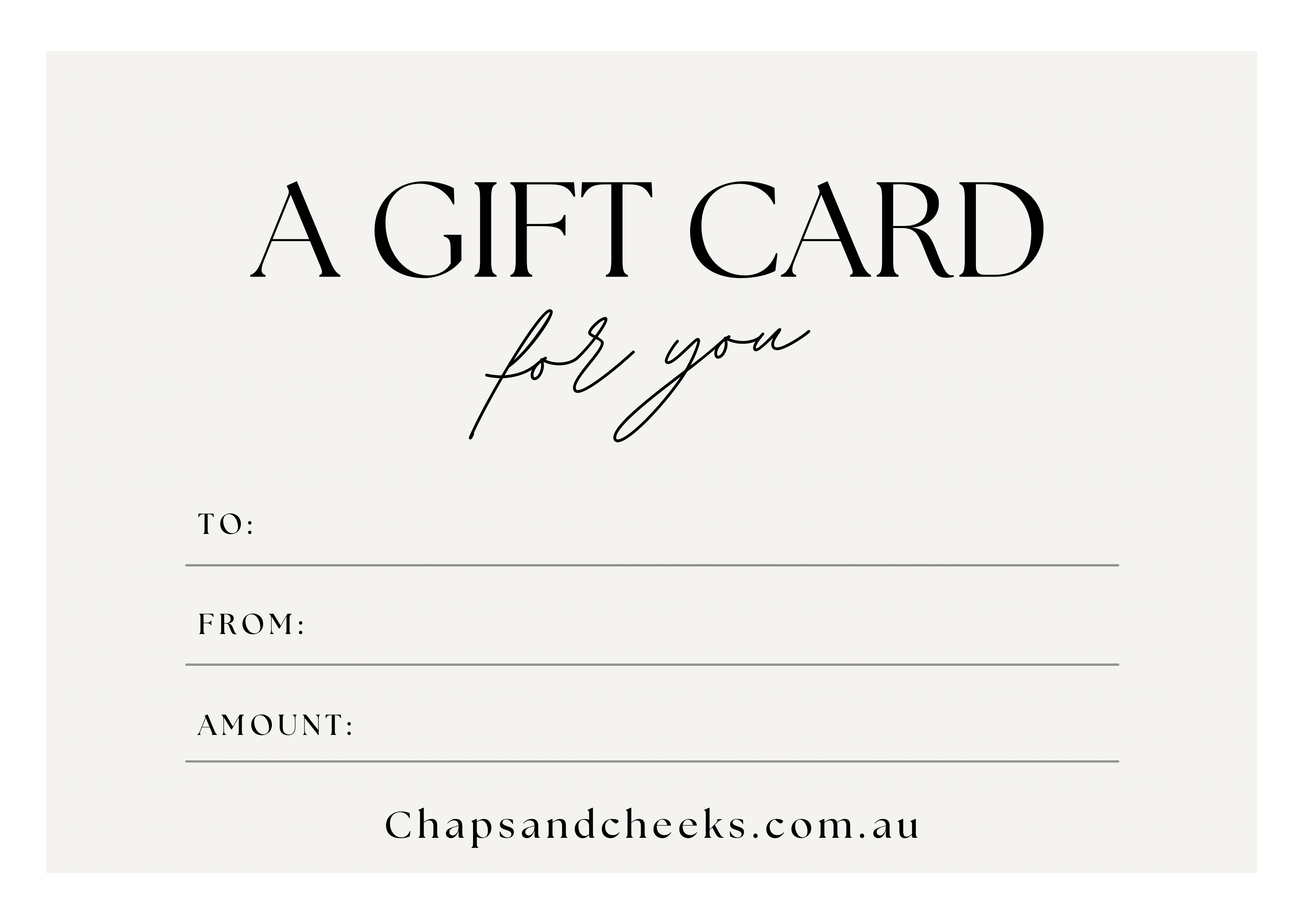 Chaps & Cheeks Gift Cards from $25.00